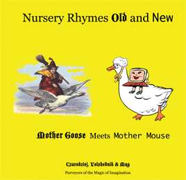 Nursery Rhymes Old and New